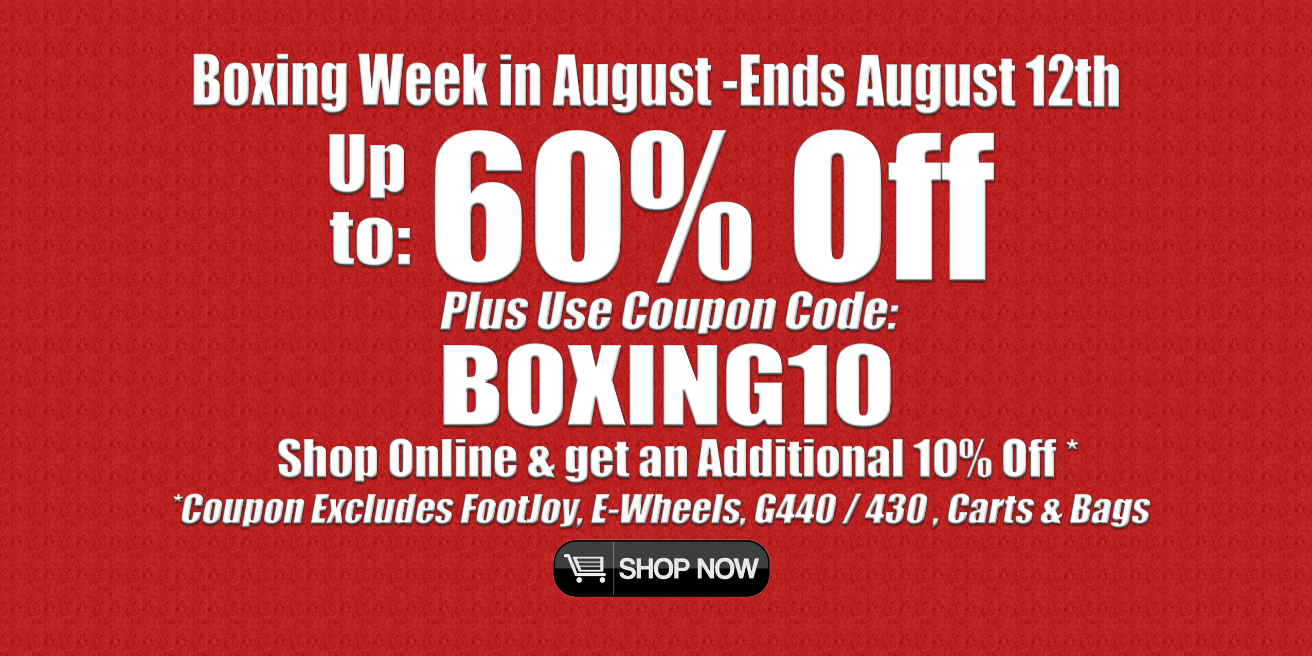 Image of Riverside Golf Centers Boxing Week in August Sale Banner for Golf Clubs, Golf Bags, Golf Carts, Golf Balls and Golf Equipment