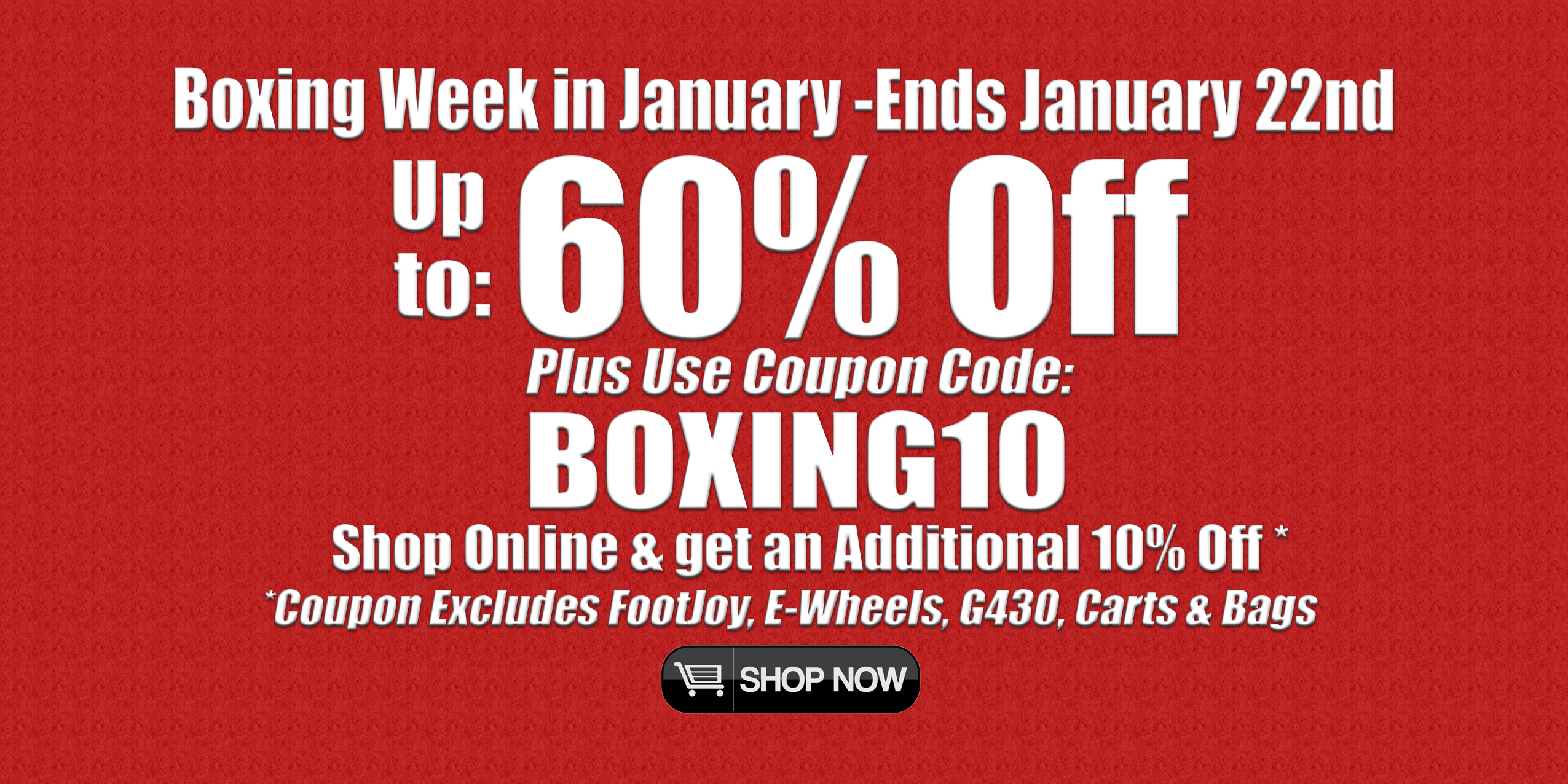 Image of Riverside Golf Centers Boxing Week in January Sale Banner on Golf Clubs, Golf Bags, Golf Shoes, Golf Balls, Equipment and Accessories