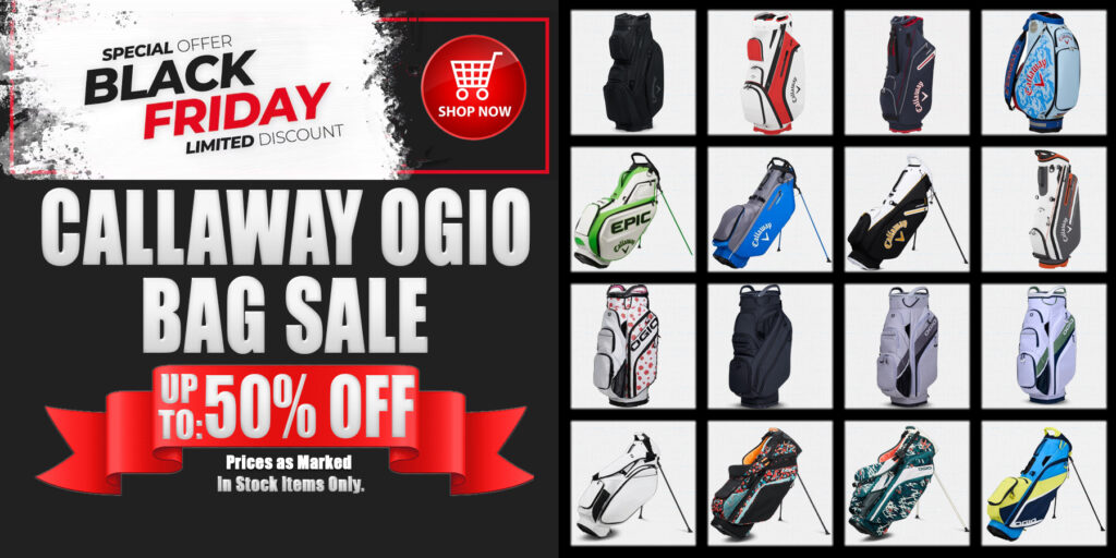 Image of Riverside Golf Centers Black Friday Sale on Callaway and Ogio Golf Bags